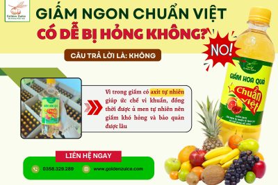 GIẤM LÊN MEN TỰ NHIÊN CÓ DỄ HỎNG KHÔNG?